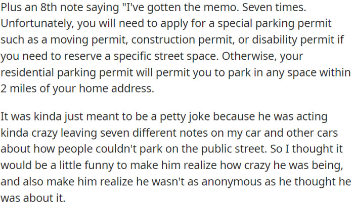 OP wanted to show the person their behavior and anonymity were not unnoticed.