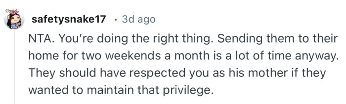 “They should have respected you as his mother if they wanted to maintain that privilege.”