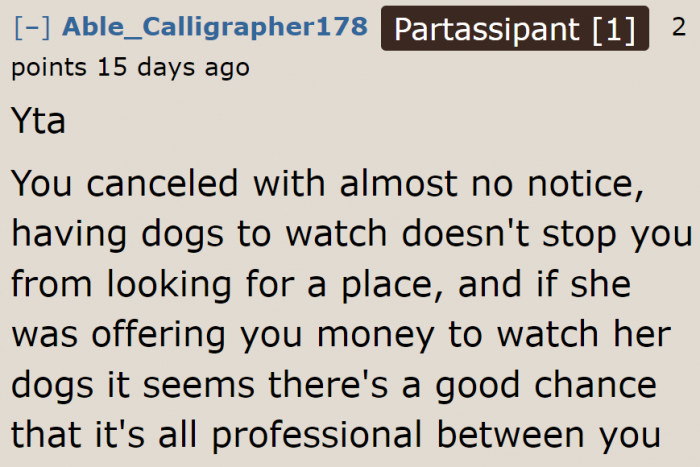 Some Redditors agree that canceling on short notice was a big a-hole move.