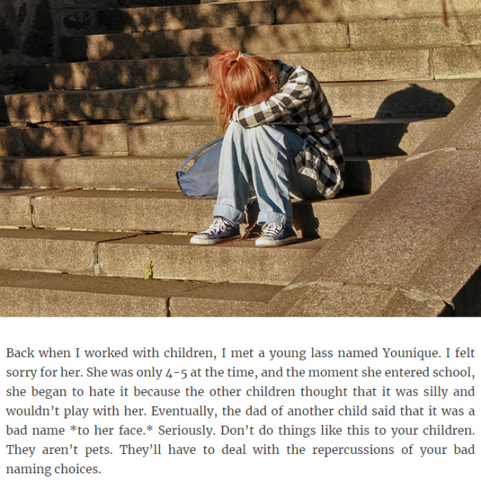 4. Children are dealing with the repercussions of your bad name choices