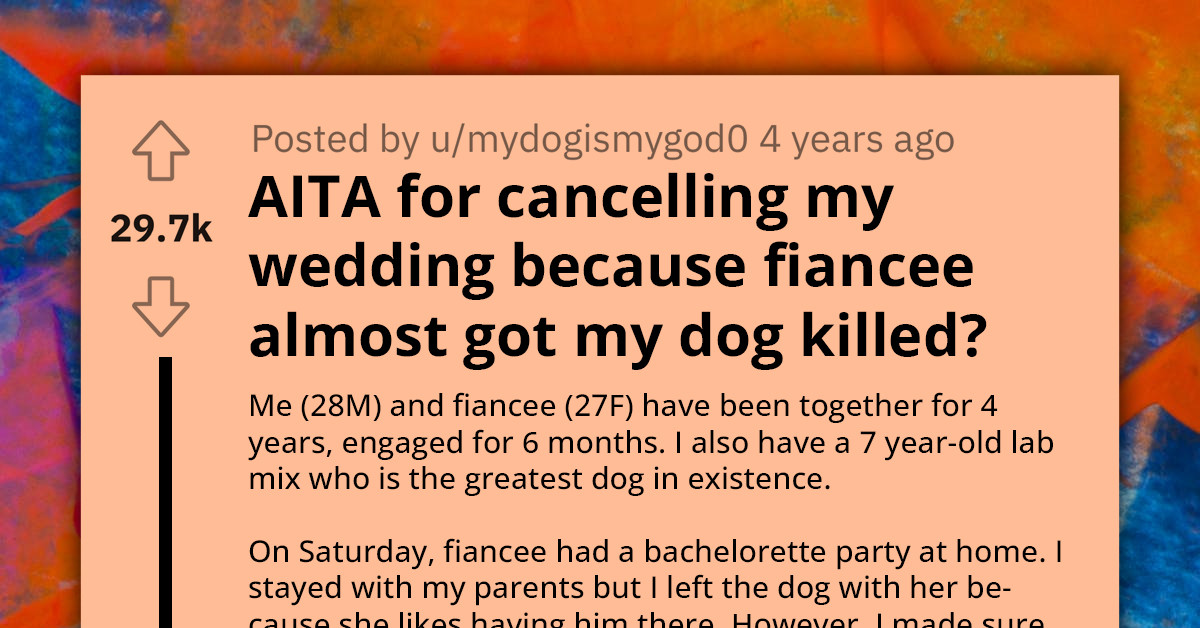 Man Cancels Wedding After Fiancée's Carelessness Endangers His Dog And Reveals Larger Issues