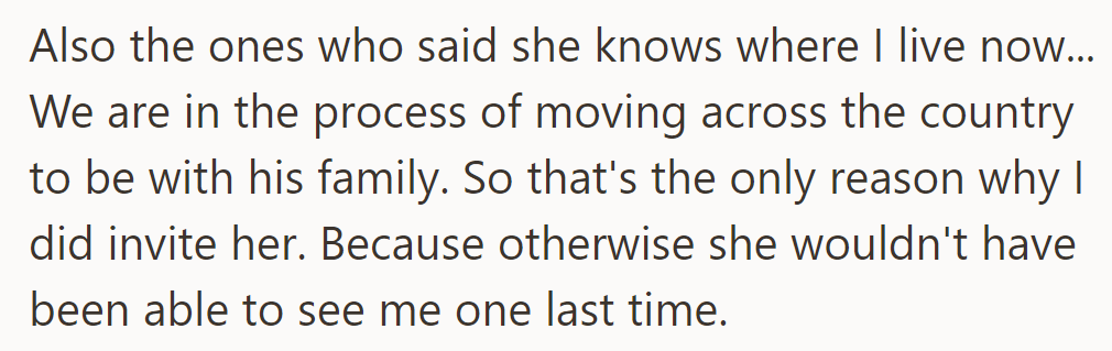 She invited her sister before moving across the country to be with her husband's family.