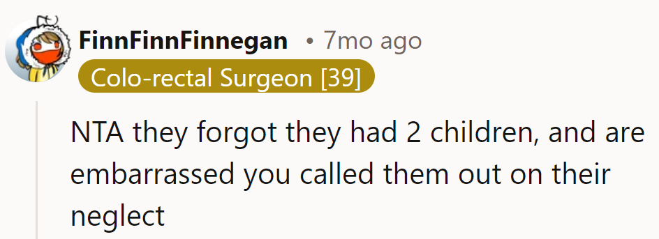 They got caught in a game of hide and seek with their parenting.