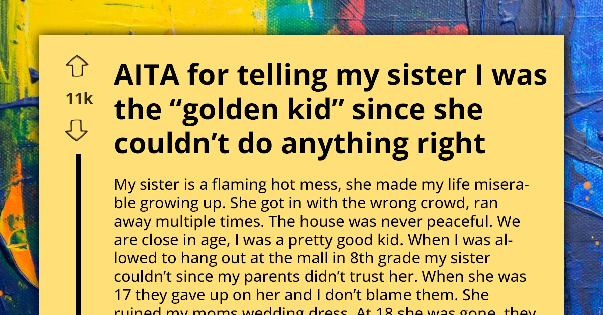 Favoritism Through Eyes Of Golden Child - Her Sister Deserves To Be Neglected