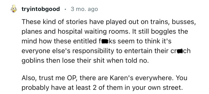 “These kinds of stories have played out on trains, buses, planes, and in hospital waiting rooms.”