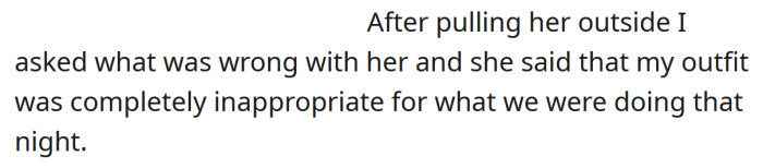 She said the OP's outfit was 