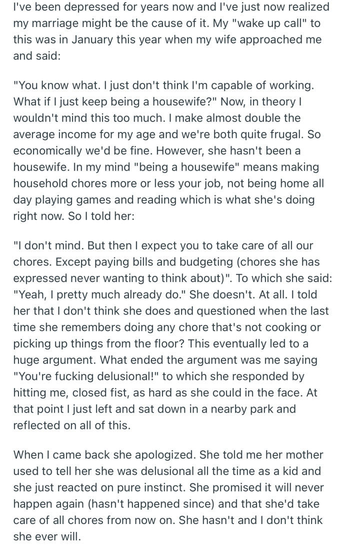 OP got into an argument with his wife due to her behavior. This resulted in her hitting him on the face