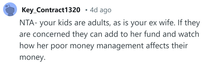 Your kids are adults, they can help her themselves if they wish.