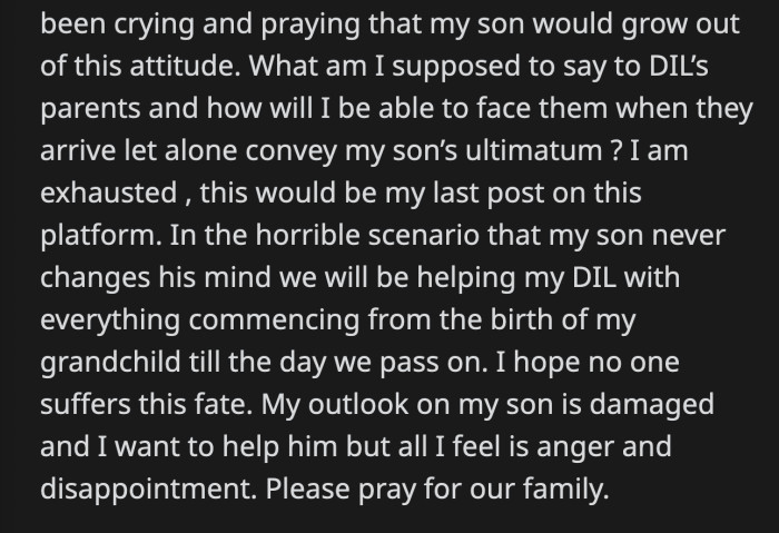 OP remains hopeful that something will change, but her opinion of her son has never been lower.