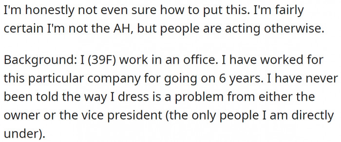 The OP gave us an introduction to the story so we could consider all facts: