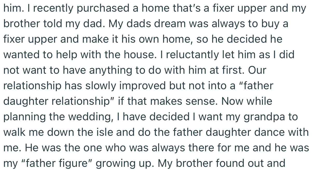 OP’s relationship with her dad improved recently, but she still wants her grandpa to walk her down the aisle