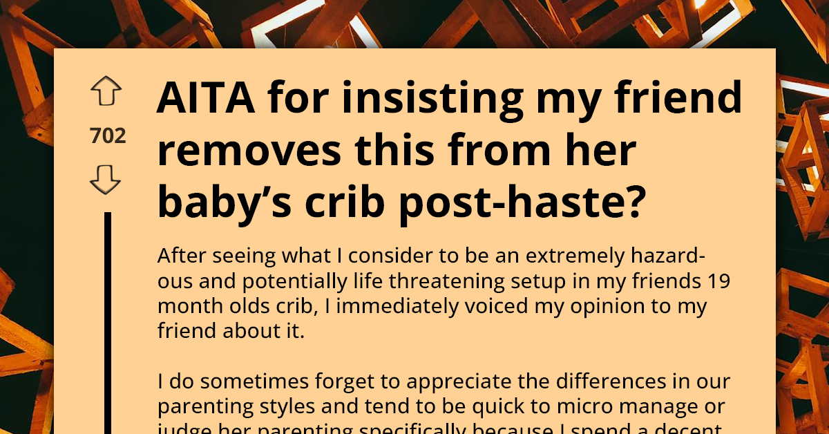 Persistent Redditor Warns Friend About Drawstring Setup Inside Her Baby's Crib Which Might Be Fatal; Friend Won't Listen, Insisting Her Baby Prefers It