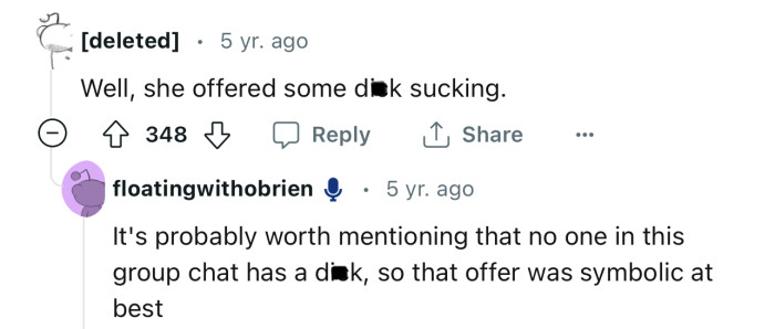 OP has just clarified that it’s an all-girls’ group chat. So that offer was definitely symbolic