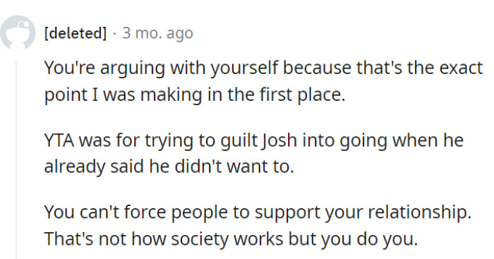 True, you can't force people to support your relationship.