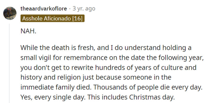 Death is tough, but rewriting centuries of tradition just because of a loss is like trying to put Santa in a Speedo.