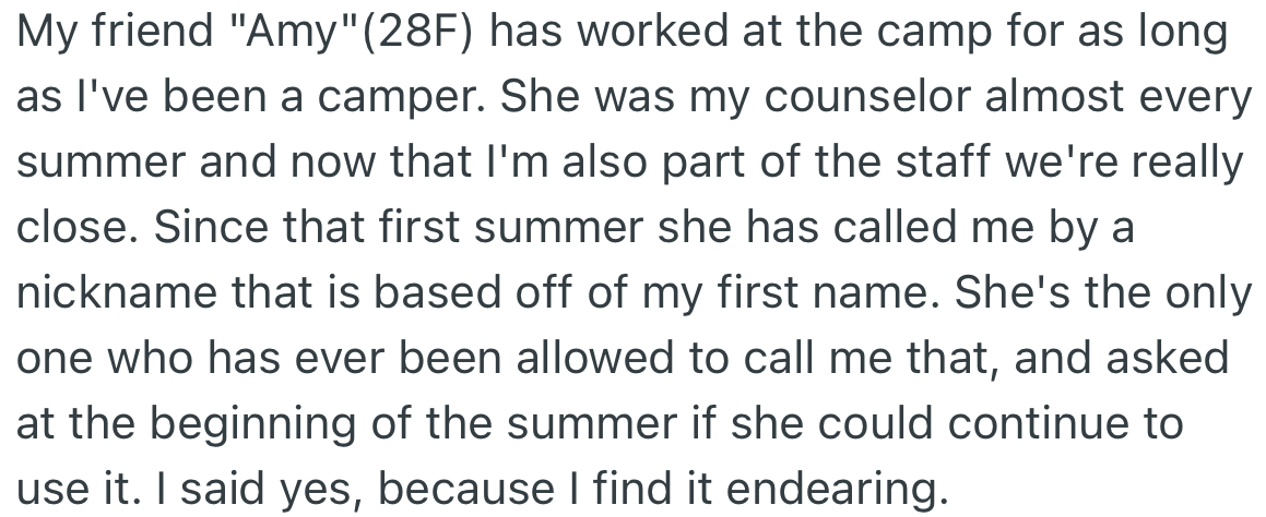 OP made only one exception for a friend to call her by a nickname derived from her first name.