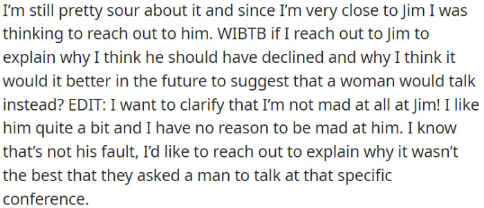 OP isn't assigning blame to her colleague, but she's contemplating whether it's necessary to discuss the situation with him.