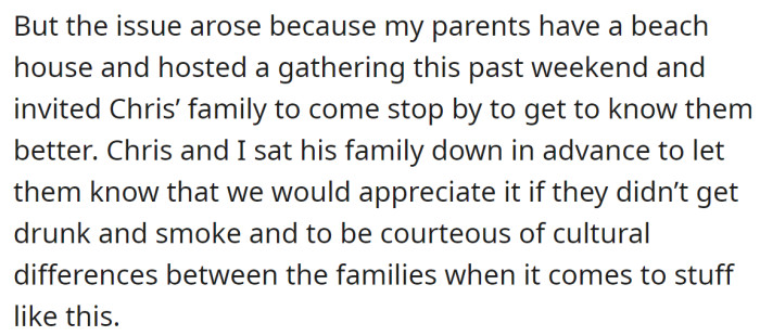 The OP's family hosted a gathering at their beach house and invited Chris's family to stop by:
