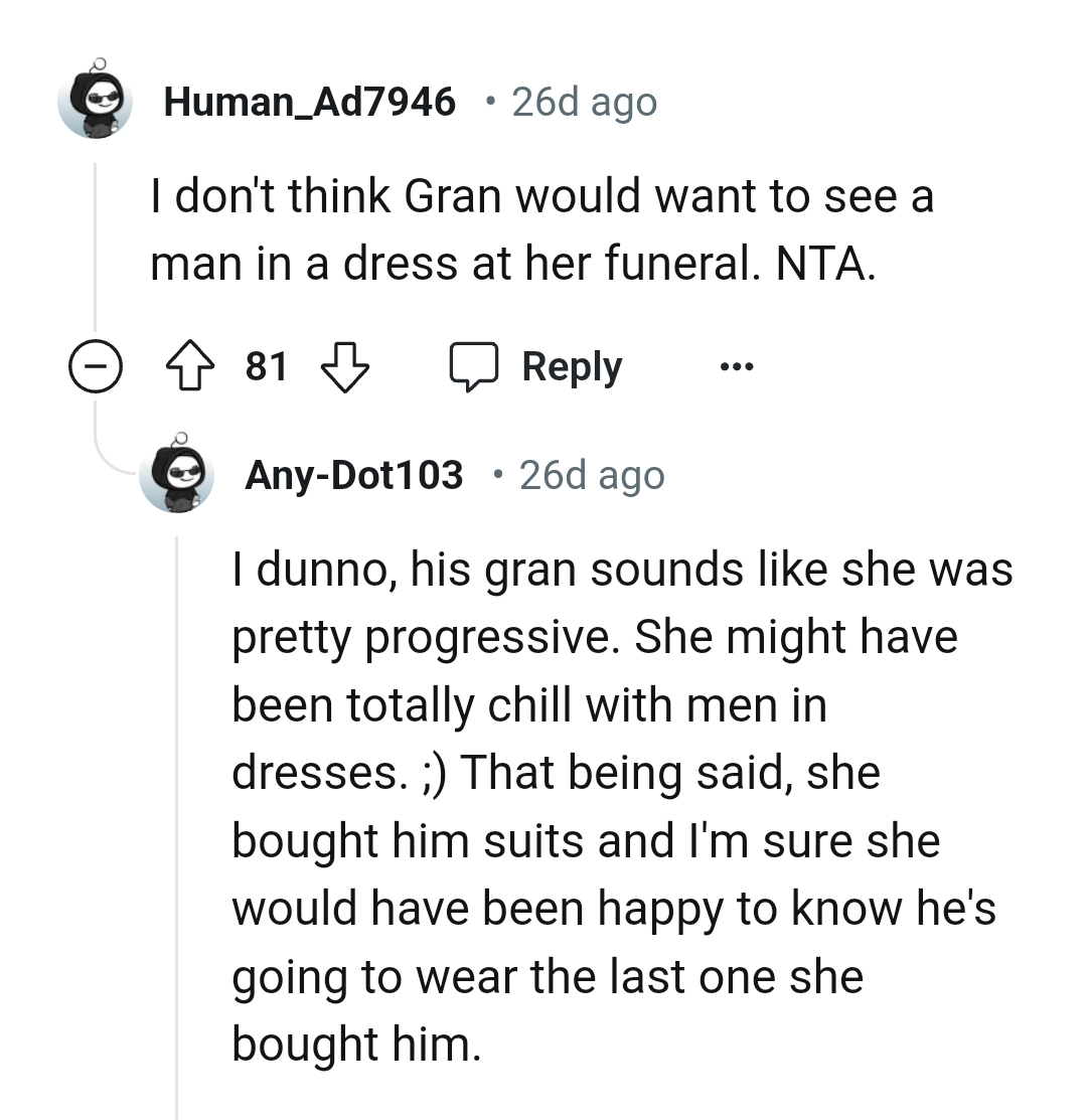 OP's Grandma Would Be Happy to Know That the OP Wore Something She Got for Him