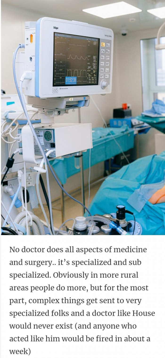 29. No doctor does all aspects of medicine and surgery