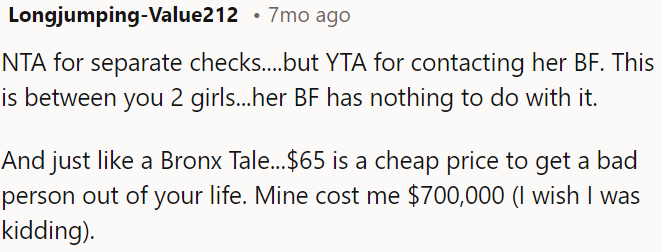 $65 is a small price to pay to rid yourself of a toxic person.