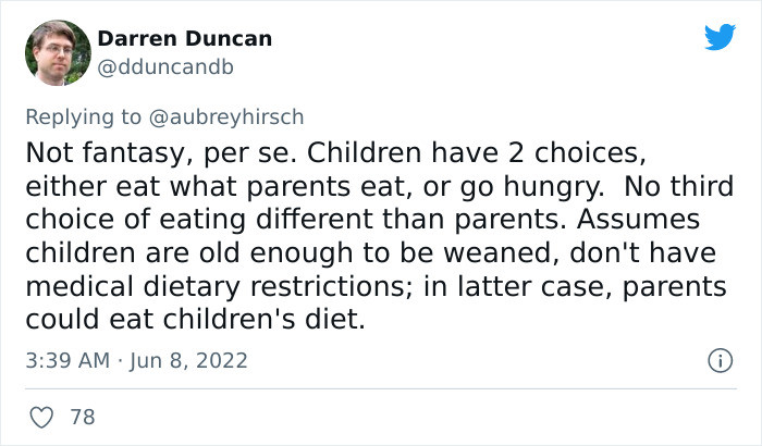 30. Things like food should depend on what's best for the child and their health.