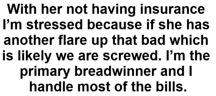 This is where concern turns into real fear about what comes next. He is already thinking about the cost of another emergency.