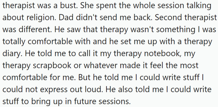 OP's diary allowed him to express his emotions and work through his issues, and he wrote about missing his mother and feeling like he could never love his half-siblings as much as his full siblings.