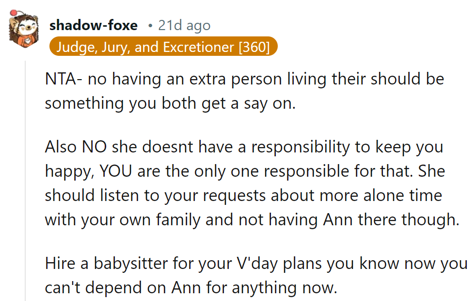 Houseguests and happiness aren't handouts.