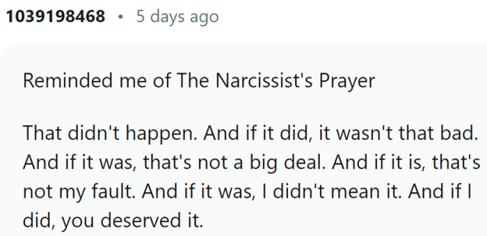 The Narcissist's Prayer: