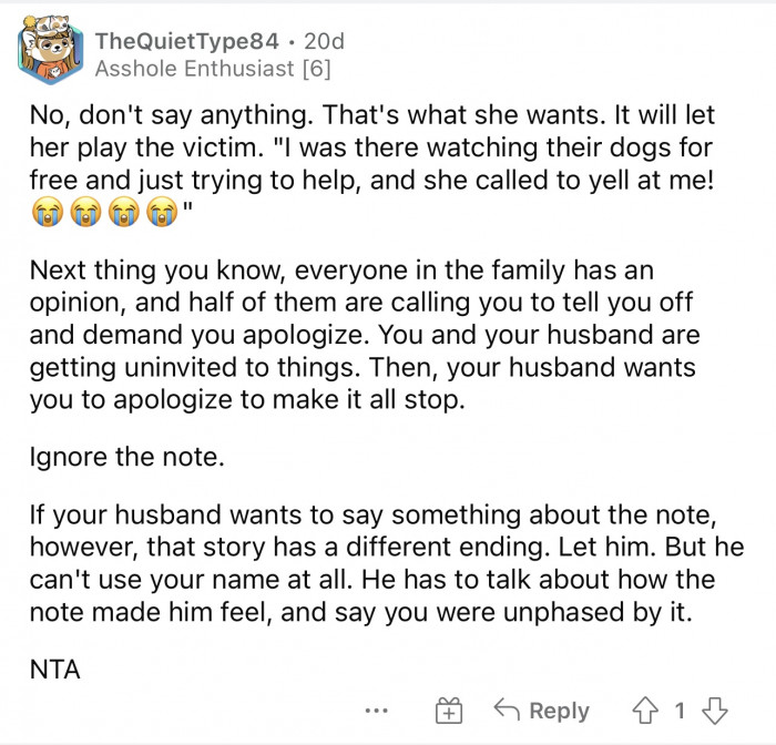 This is true too; it will give her the opportunity to play the victim.