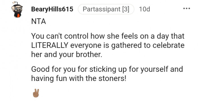 6. Good for you for sticking up for yourself