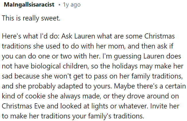 OP can ask Lauren about her family's past Christmas traditions and consider incorporating one into their family celebrations.