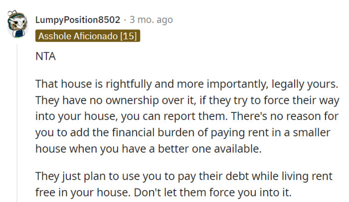 Don't let them force you into it, OP.