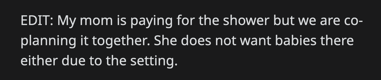 OP's mom, who is paying for the event, also agreed not to invite kids to the bridal shower.