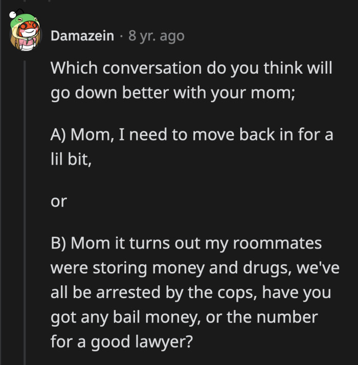 It's better to grovel to his parents now before there's a real problem to deal with.