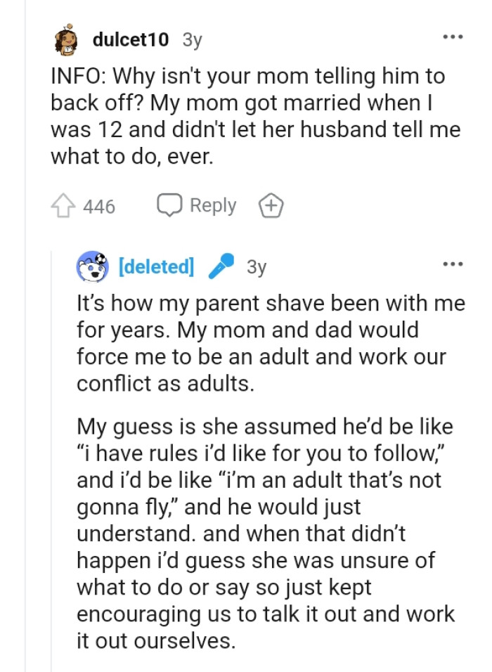 The OP's mom and dad forced him to be an adult.
