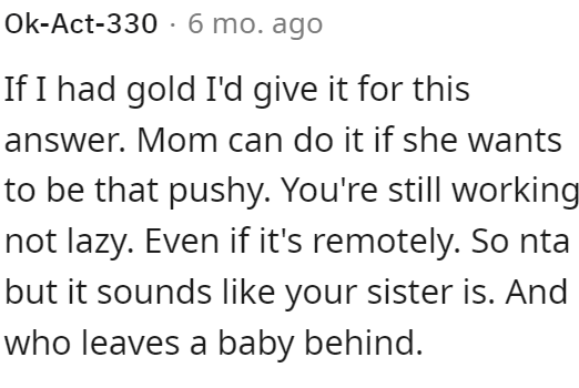 Remote work is still work.