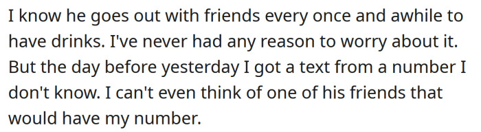 The OP says she received a text from a number she didn't know.