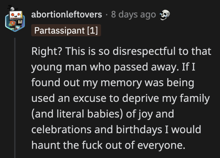 Not to be presumptuous, but I highly doubt this is the kind of legacy OP's brother wanted