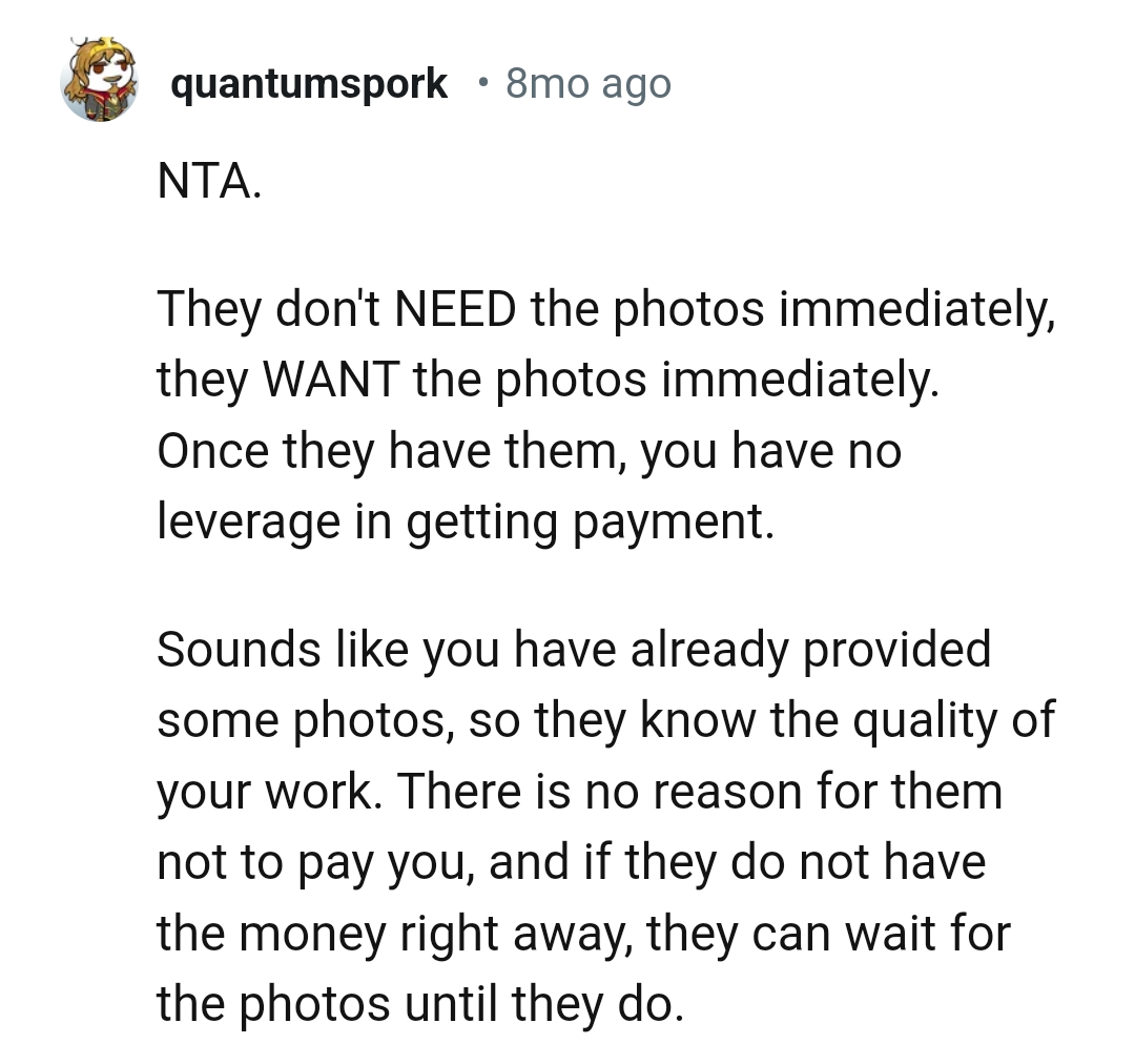 Sounds like the OP has already given out some photos