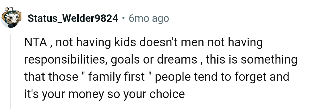 People tend to forget it's your money