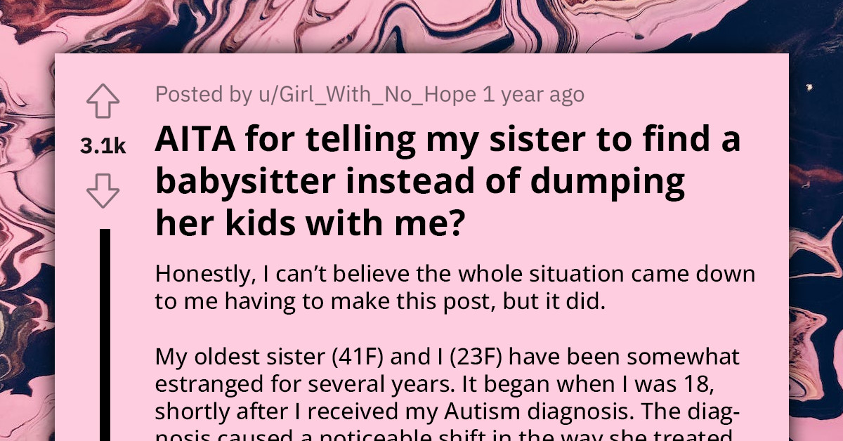 Prejudiced Mom Finds Out Her "Untrustworthy" Neurodivergent Sister Is Dating A Muslim Man, Dumps Three Kids On Her To Postpone Date Night