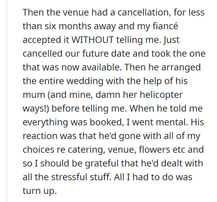 Despite expressing her concerns, her fiancé dismissed her worries, secretly booked a venue, and took charge of arranging the entire wedding, expecting her to be grateful.