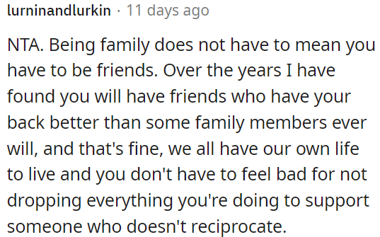 Family doesn't always equal friendship.