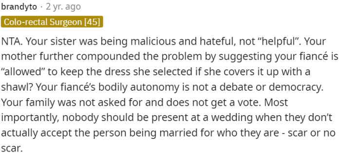 Maliciousness and hate were displayed by OP's sister.