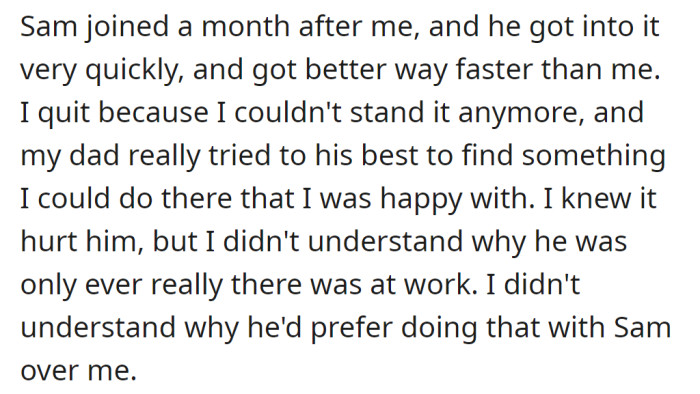 His friend Sam joined them and, in no time, became better at the job than he was