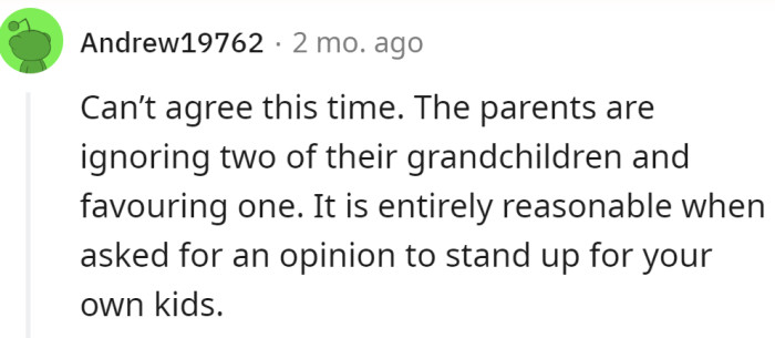 The parents are favoring one grandchild