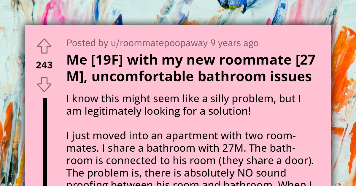 Redditors Dish Out Expert Advice To Lady Seeking Ways To Stop Her Roommate From Hearing Everything She Does In The Bathroom