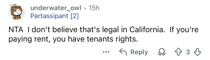 You have tenants rights.